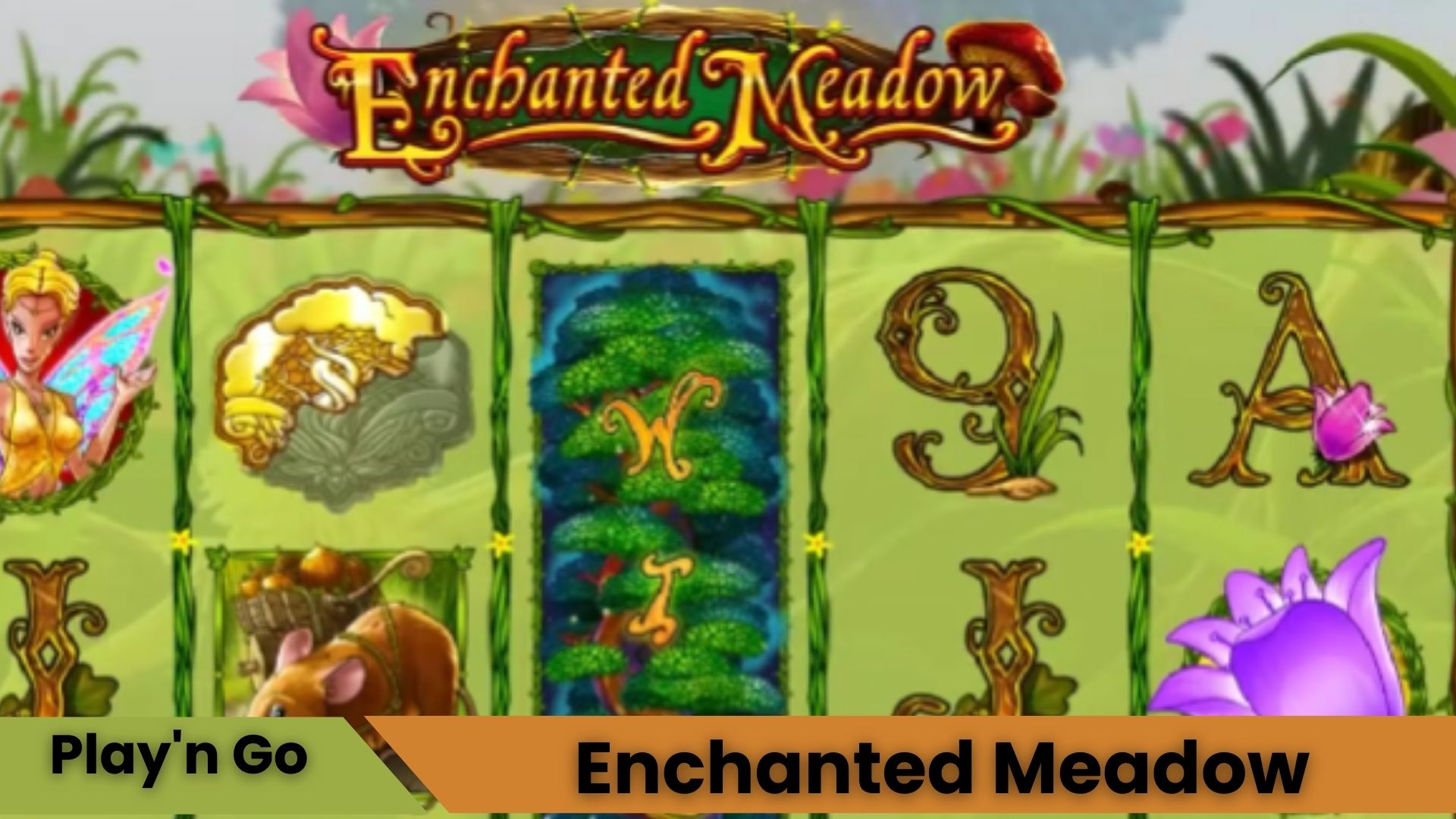 Enchanted Meadow Oyna