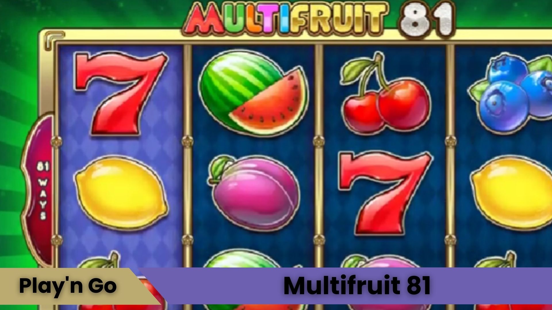 Multifruit 81 Oyna